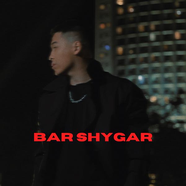 Turar - BAR SHYGAR