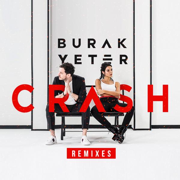 Burak Yeter - Crash (Sonny Bass Remix)