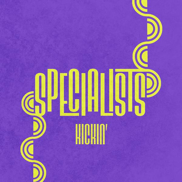Альбом Kickin' исполнителя Specialists