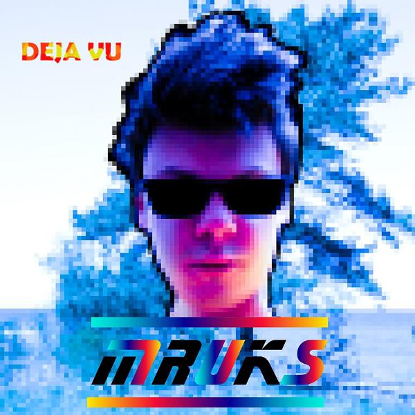Альбом Deja Vu исполнителя MRUKS