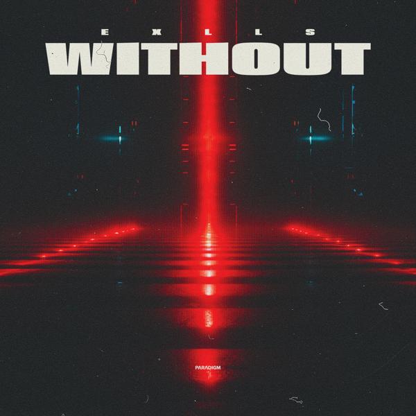 Альбом Without исполнителя Exlls