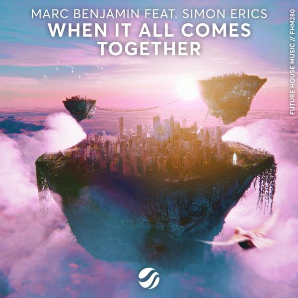 Альбом When It All Comes Together исполнителя Marc Benjamin, Simon Erics