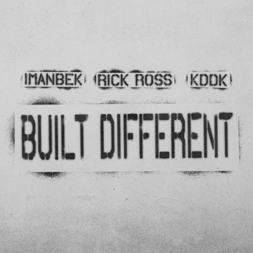 Imanbek, Rick Ross & KDDK - Built Different