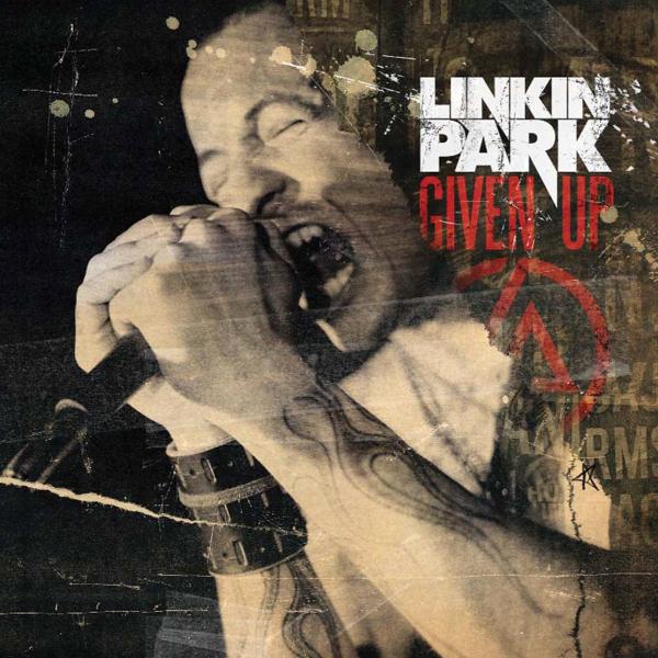 Linkin Park - Given Up