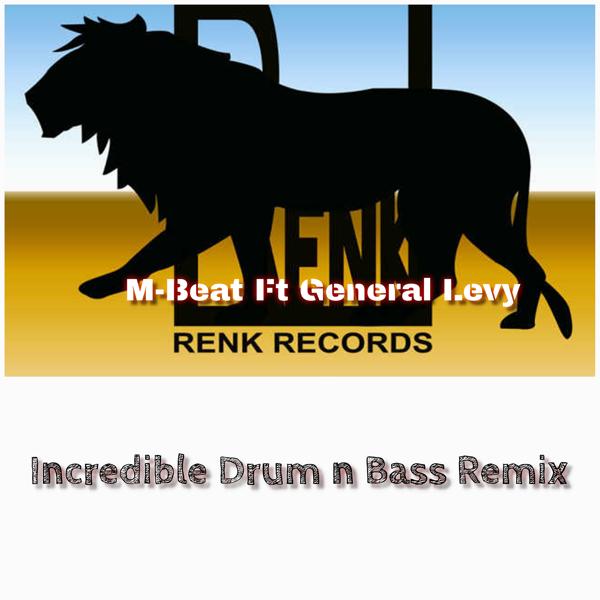 M-Beat, General Levy - Incredible Drum n Bass Remix
