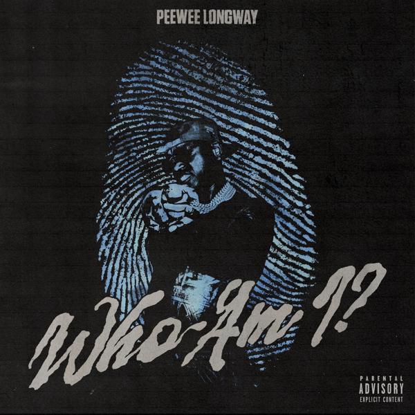 Альбом Who Am I? исполнителя PeeWee Longway