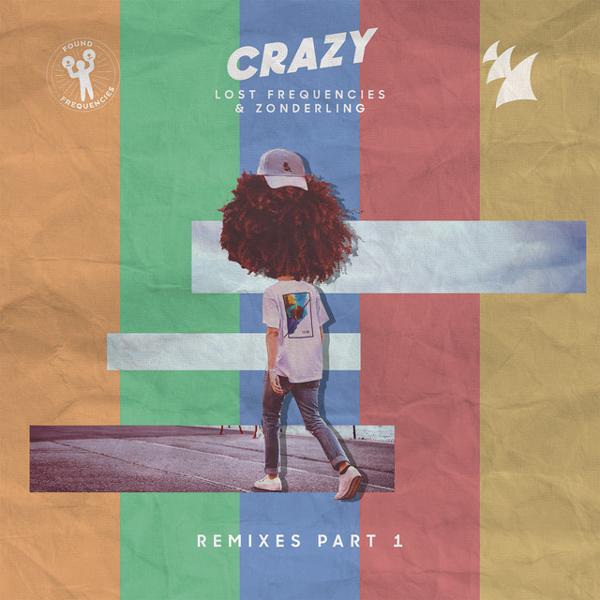 Lost Frequencies, Zonderling - Crazy - Sonny Bass Remix