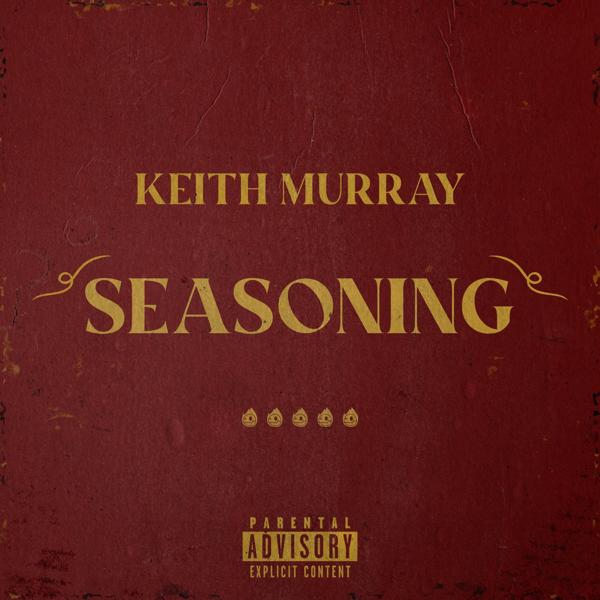 Альбом Seasoning исполнителя Keith Murray