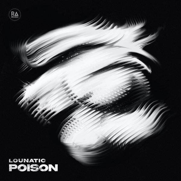 Альбом Poison исполнителя Lounatic