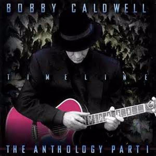 Bobby Caldwell - What You Won't Do for Love