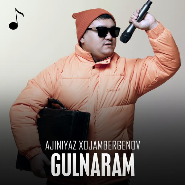 Ajiniyaz Xojambergenov - Gulnaram