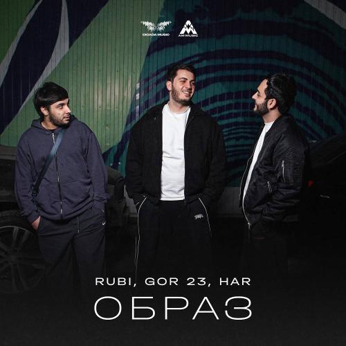 RUBI & GOR 23 & HAR - Образ