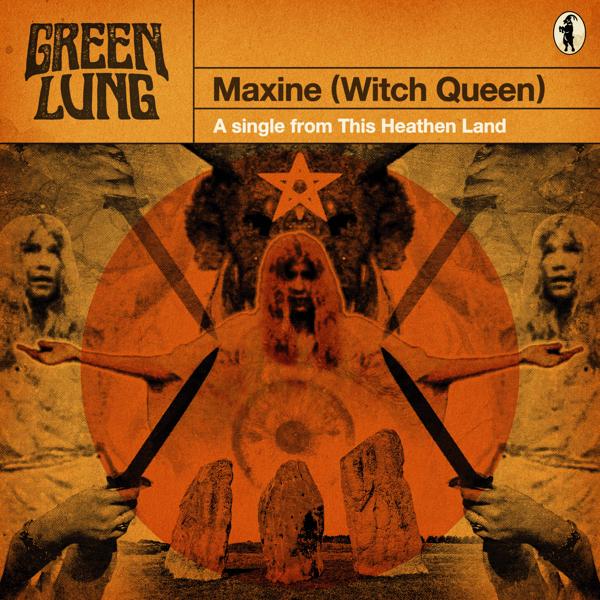 Альбом Maxine (Witch Queen) исполнителя Green Lung