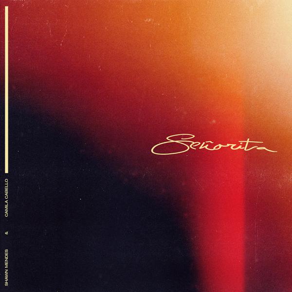 Shawn Mendes, Camila Cabello - Señorita