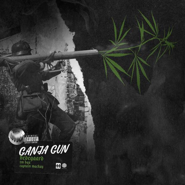 Hedegaard, Captain MacKay, TM Bax - GANJA GUN