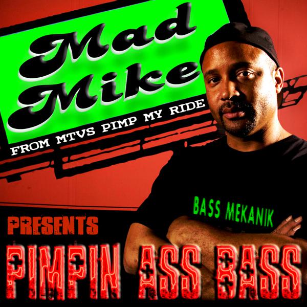 Mad Mike, Bass Mekanik - Bass Ballin'