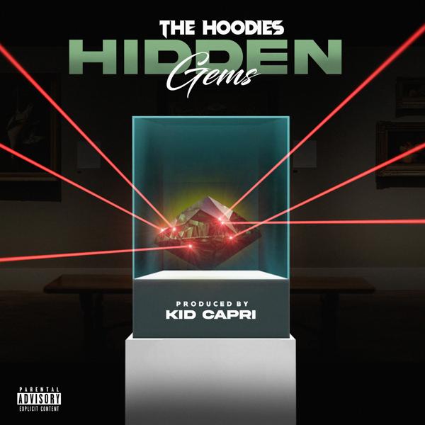 Альбом Hidden Gems исполнителя Kid Capri, The Hoodies
