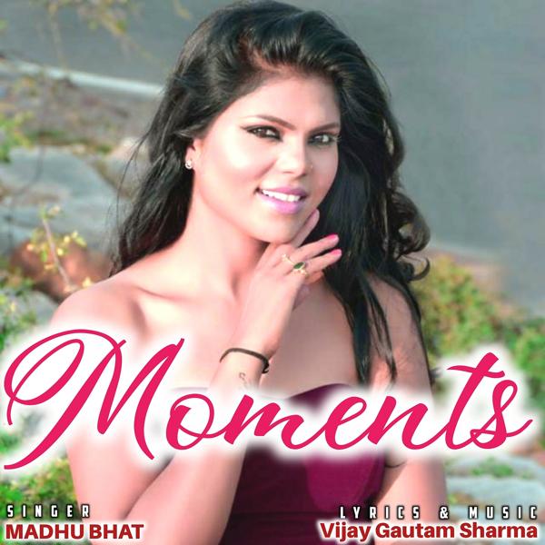 Альбом Moments исполнителя Madhu Bhat