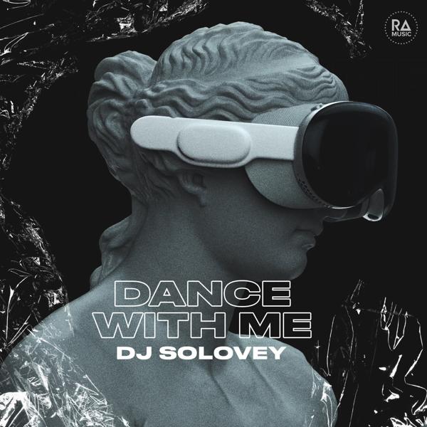 Альбом Dance With Me исполнителя DJ Solovey