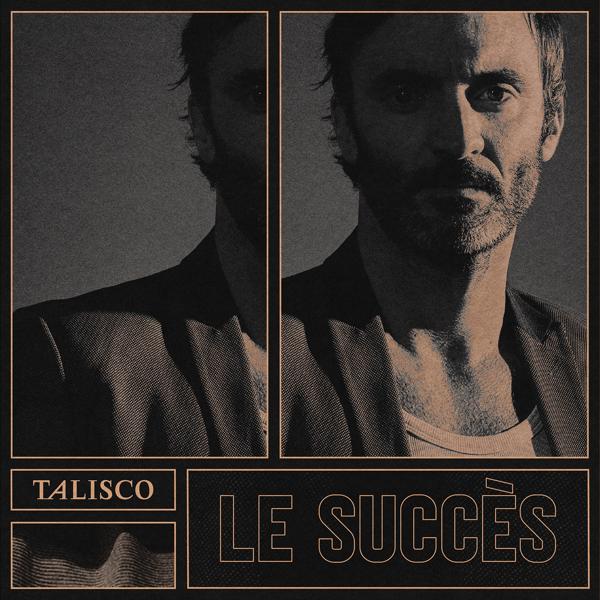 Альбом Le Succès исполнителя Talisco