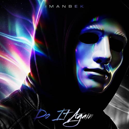 Imanbek - Do It Again