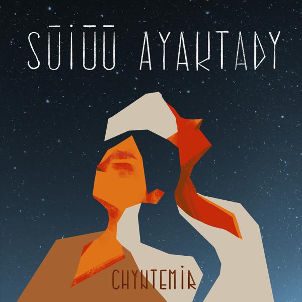 Chyntemir - Suiuu Ayaktady